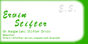 ervin stifter business card